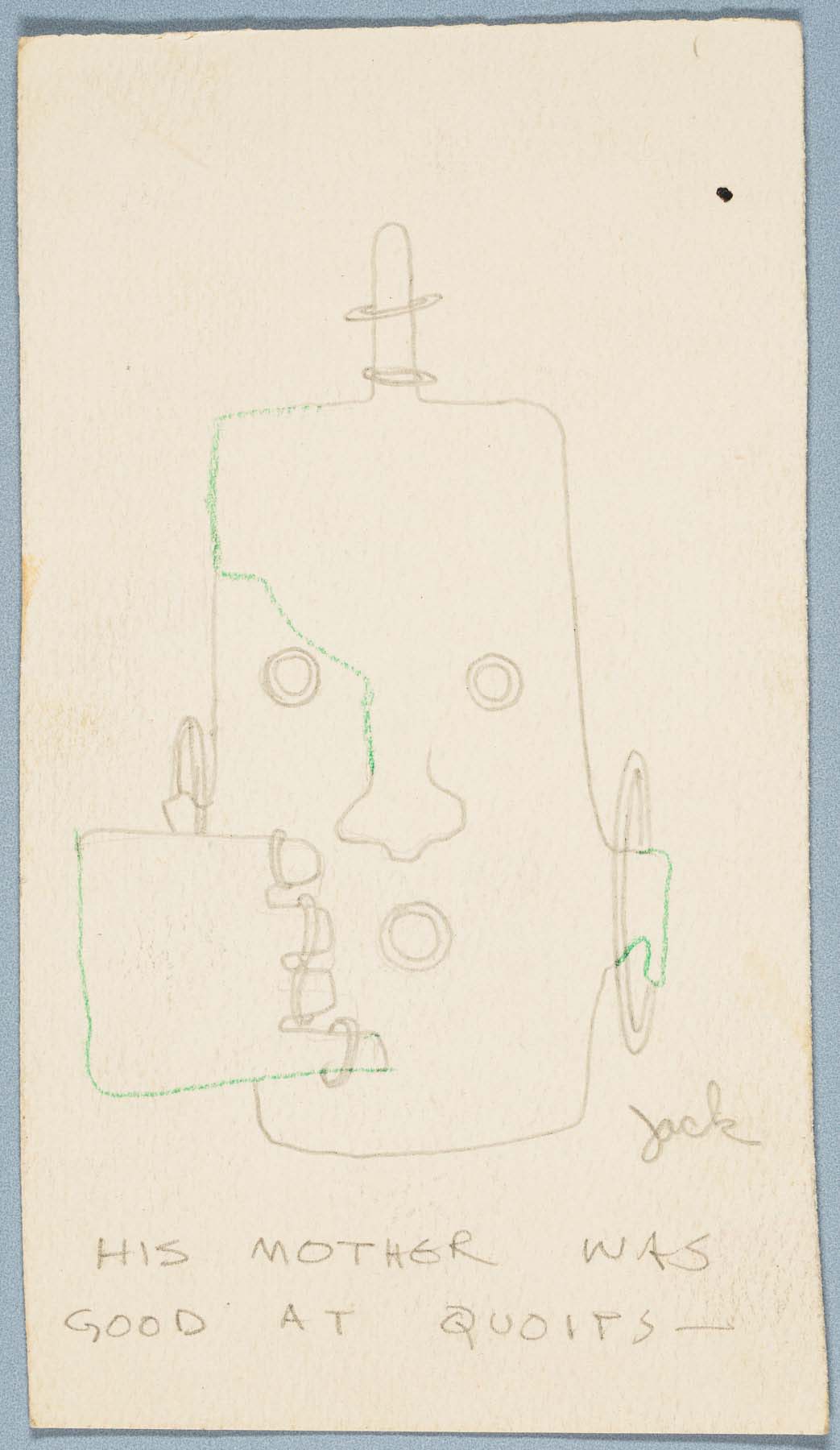 Abstract pencil drawing of a rectangular face with circular shapes for ears, eyes, and mouth above the words “His mother was good at quoits.”